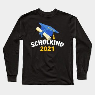 Schulkind 2021 Einschulung Schulanfang 1. Klasse Long Sleeve T-Shirt